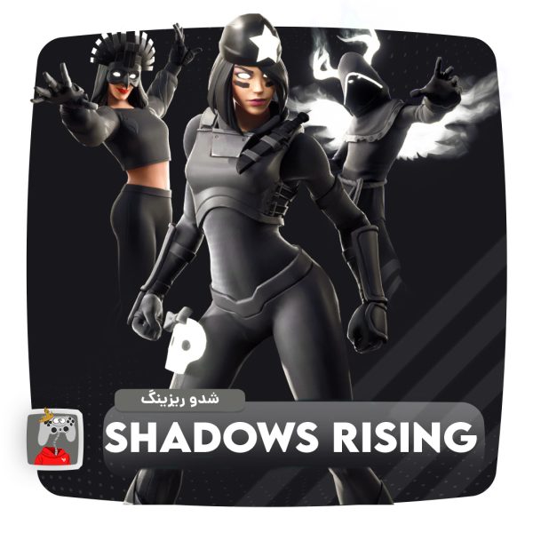 Shadows Rising Pack | شدو ریزینگ