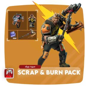 Scrap & Burn Pack